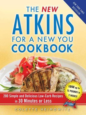 cover image of The New Atkins for a New You Cookbook